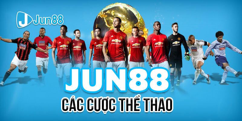 Jun88 – Trang cá cược thể thao điện tử được nhiều người lựa chọn